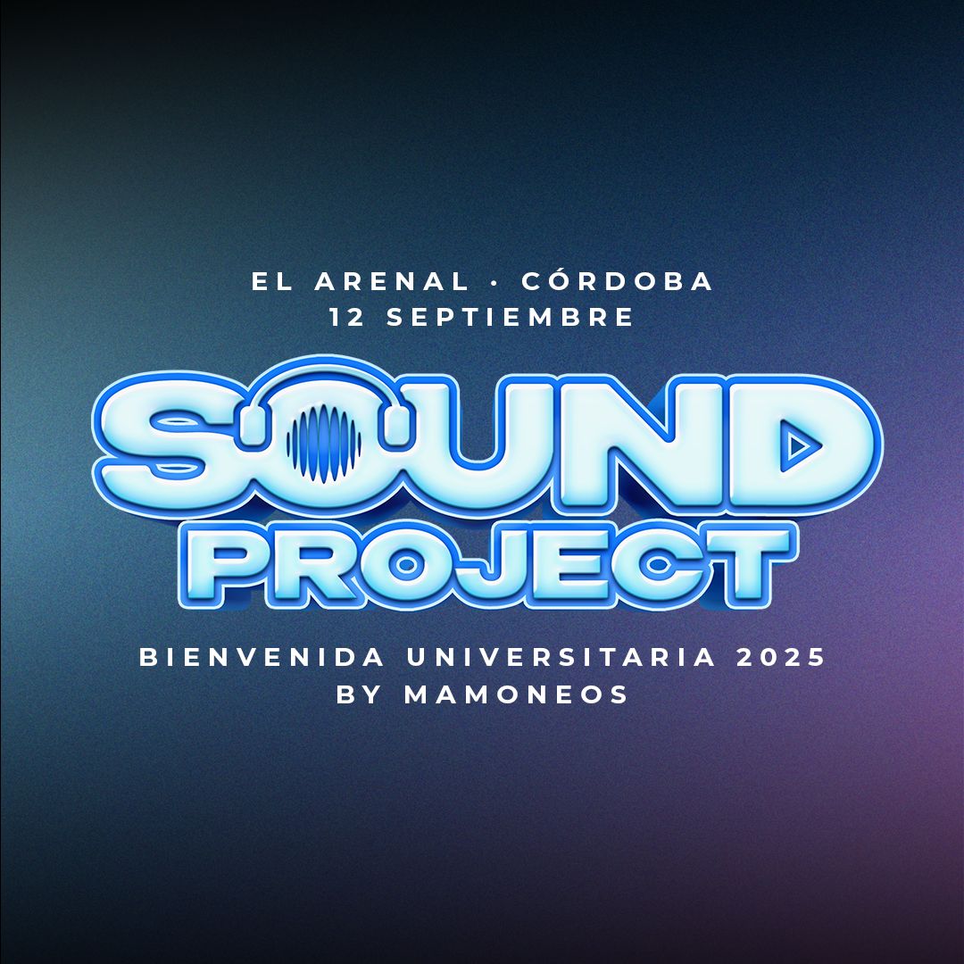 Sound Project - Bienvenida universitaria (Tanda 1)